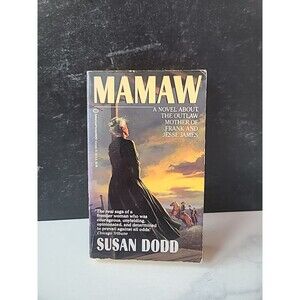 Mamaw By Susan Dodd Paperback